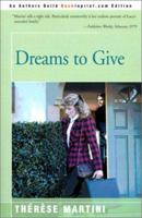 Dreams to Give 0595145779 Book Cover