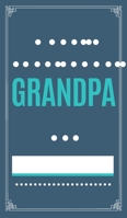 What I love About Grandpa: Fill in the Love & Give to Grandpa 062967051X Book Cover
