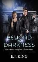 Beyond the Darkness 1547154640 Book Cover