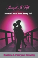 Through It All: Bounced Back From Every Fall B09K21SM1H Book Cover