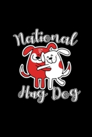 National Hug Day: 6x9 NATIONAL HUG DAY dotgrid dot grid paper notebook notes 1710273704 Book Cover