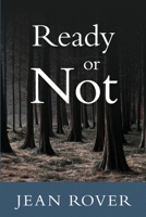 Ready or Not 0996713034 Book Cover