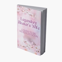 The Legendary Master’s Wife 3 (Volume 1) 8410020459 Book Cover