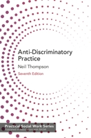 Anti-discriminatory Practice 1403921601 Book Cover