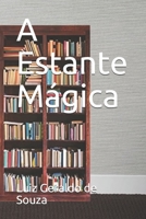 A Estante Mágica 1511690127 Book Cover