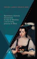 Epistolario e historia documental de Ana de Mendoza y de la Cerda, princesa de Éboli 8484896870 Book Cover