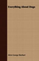 Everything About Dogs 1019100060 Book Cover