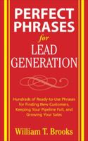 Perfect Phrases for Lead Generation 0071495894 Book Cover
