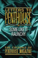 More Letters from Penthouse: How Americans Enjoy the Varieties of Sexual Experience in Their Own Unblushing Uncompromising words 0446345156 Book Cover