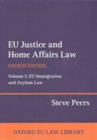 EU Justice and Home Affairs Law 0198890257 Book Cover