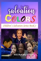 Salvation Colors B098CXGG1G Book Cover
