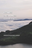 Petites aventures modernes (French Edition) 2959422007 Book Cover