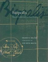 Biopolis: Patrick Geddes and the City of Life 0262232111 Book Cover