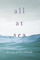 All at Sea: A Memoir 0385540655 Book Cover
