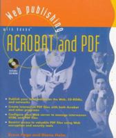 Web Publishing with Adobe Acrobat and PDF 0471149489 Book Cover