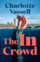 The In Crowd: A Novel 0593685970 Book Cover