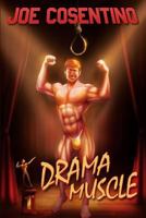 Drama Muscle 1986090221 Book Cover