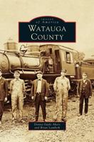 Watauga County 0738567469 Book Cover