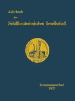 Jahrbuch Der Schiffbautechnischen Gesellschaft: Zweiundzwanzigster Band 3642901735 Book Cover