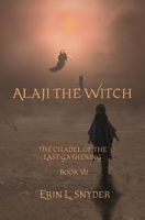 Alaji the Witch 109317210X Book Cover