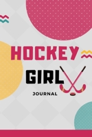 Hockey Girl Journal: 110 Blank Lined Pages - 6" x 9" Notebook Cute Girls Ice Hockey Gift 1660647878 Book Cover