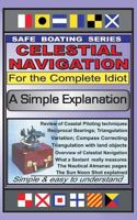 Celestial Navigation for the Complete Idiot: A Simple Explanation 144993871X Book Cover