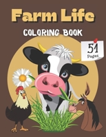 Farm Life Coloring Book: Simple Countryside Scenery With Animals For Teens And Adults Relaxation Tea Or Coffee Time B091JDFZZ7 Book Cover