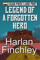 Legend of a Forgotten Hero: Large Print (Tales From Arcadia Large Print) B0DVGV259C Book Cover