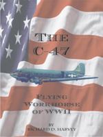 The C-47 1420816985 Book Cover