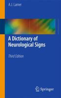 A Dictionary of Neurological Signs 140200043X Book Cover