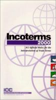 Incoterms 2000: ICC Official Rules for the Interpretation of Trade Terms 9284211999 Book Cover