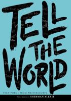 Tell the World 0061345040 Book Cover