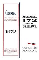 Cessna 1972 Model 172 and Skyhawk Owner's Manual: Pilot Operating Handbook (POH) / Pilot Information Manual (PIM) 1791950442 Book Cover