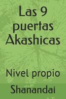 Las 9 puertas Akashicas: Nivel propio 1096372657 Book Cover