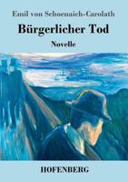 B�rgerlicher Tod 1974177173 Book Cover