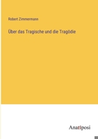Über das Tragische und die Tragödie 3382013304 Book Cover