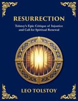 Resurrection: A Powerful Story of Guilt, Redemption, and Social Justice (Large Print Deluxe Edition For Easy Reading) (Library of Alexandria) 1806984938 Book Cover