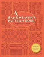 A Handweaver's Pattern Book 1626548420 Book Cover