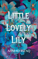 Little Lovely Lily 981520470X Book Cover