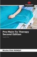 Pro-Main-Te Therapy Second Edition: Health first 6207482921 Book Cover