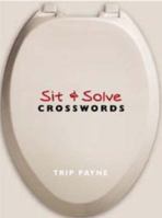 Sit & Solve Crosswords 0806988630 Book Cover