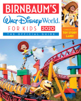 Birnbaum's 2020 Walt Disney World for Kids: The Official Guide 1368027598 Book Cover