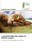 L'Aventure de Mimi Le Petit Chat (French Edition) 6208853818 Book Cover