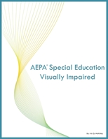 AEPA Special Education Visually Impaired 108807717X Book Cover