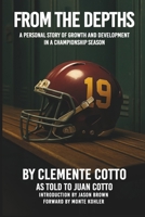 From The Depths: A Personal Story of Growth and Development in a Championship Season B0F9LHC2HG Book Cover