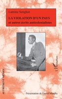 La violation d'un pays et autres écrits anticolonialistes (French Edition) 2336002280 Book Cover