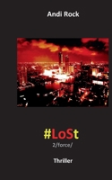 LoSt: 2force 3755740281 Book Cover