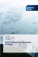 TACHI Culture and Business Strategy 3639518535 Book Cover