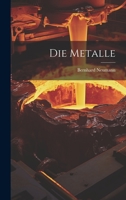 Die Metalle 1022840576 Book Cover