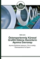 Östemperlenmi&#351; Küresel Grafitli Dökme Demirlerin A&#351;&#305;nma Davran&#305;&#351;&#305; 3639672178 Book Cover